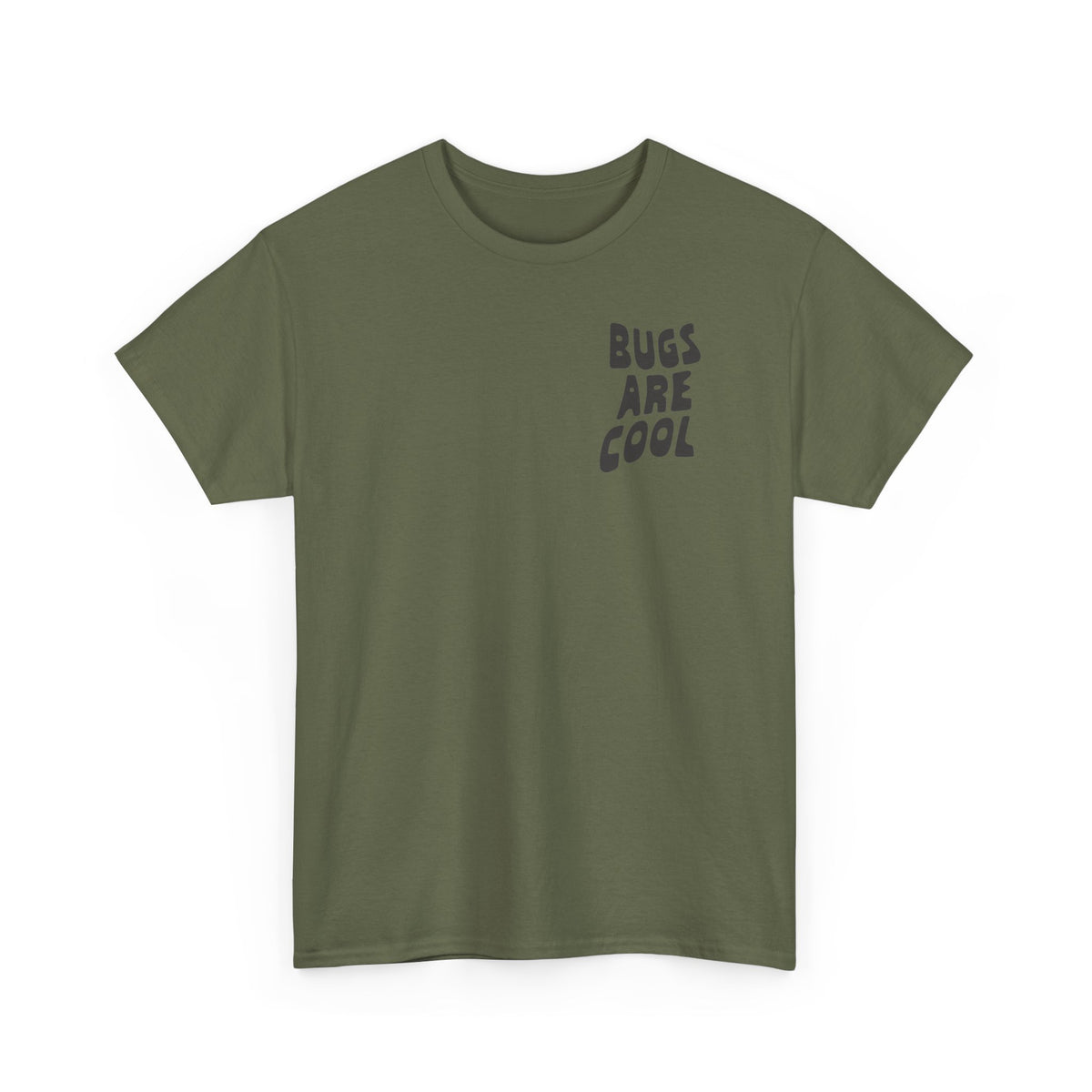 Bugs Fear Me But I Love Them Graphic T-Shirt