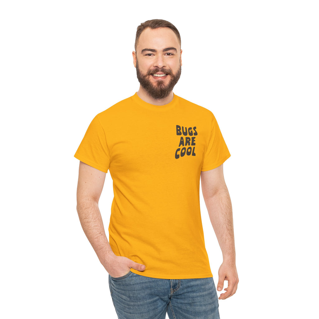 Bugs Fear Me But I Love Them Graphic T-Shirt